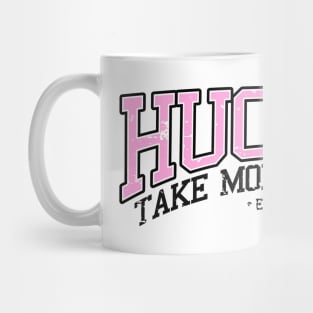 HUCKER "Take More Chances" Collegiate Pink Mug